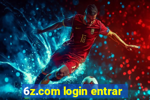 6z.com login entrar